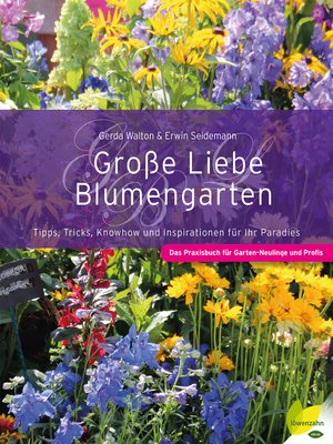 cover image of Große Liebe Blumengarten